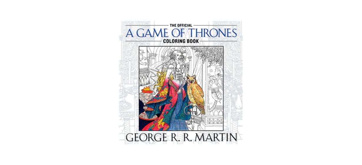 Best The Official A Game Of Thrones Coloring Book- An Adult Coloring Book
